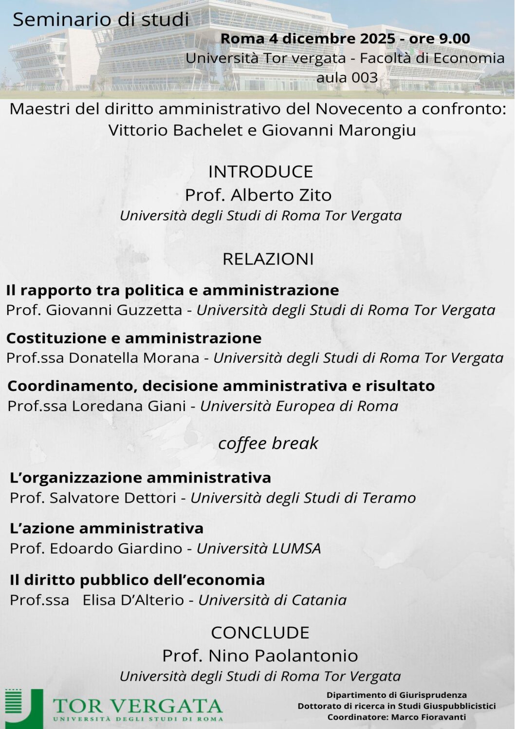 Maestri del diritto amministrativo del Novecento a confronto: Vittorio Bachelet e Giovanni Marongiu